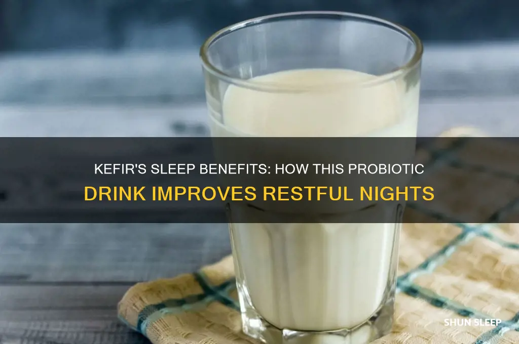 how does kefir help you sleep
