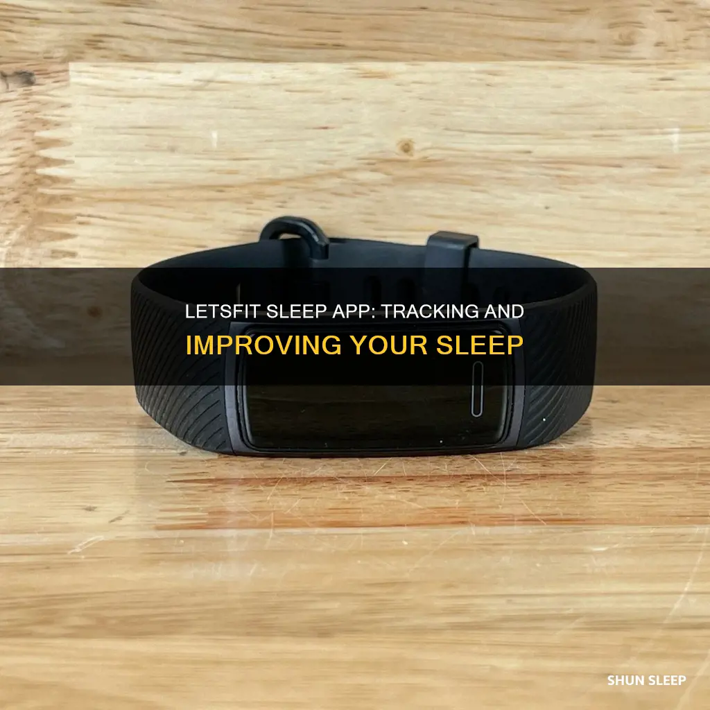 how does letsfit sleep app work
