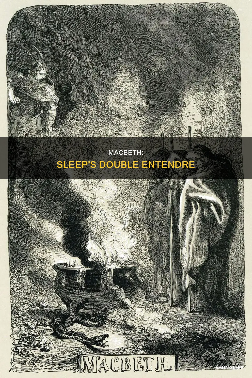 how does macbeth doth murder sleep have a double meaning