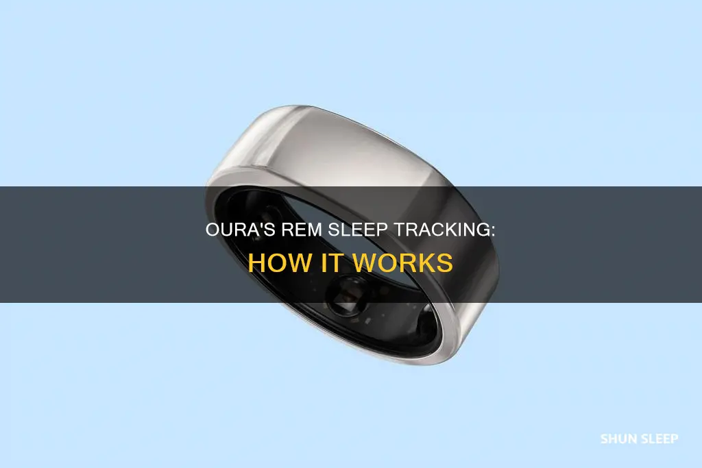 how does oura track rem sleep