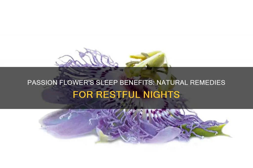 how does passion flower help you sleep
