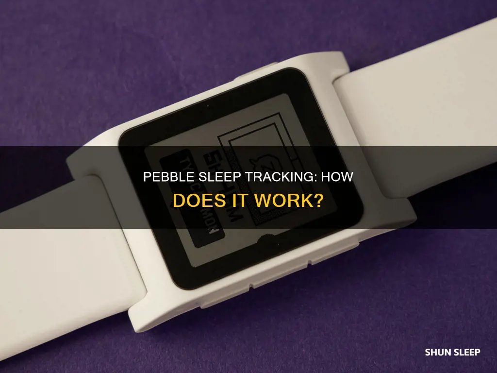 how does pebble sleep tracking work