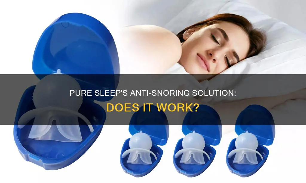 how does pure sleep work for snoring