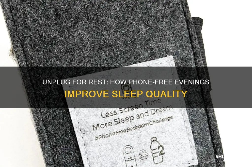 how does putting your phone away help you sleep