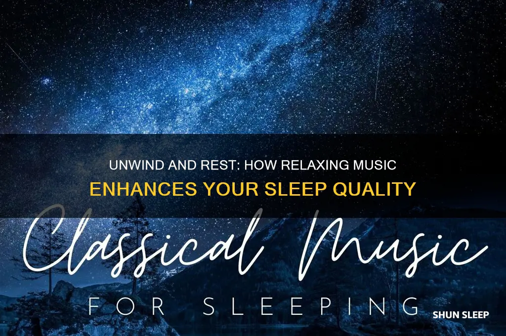 how does relaxing music help you sleep