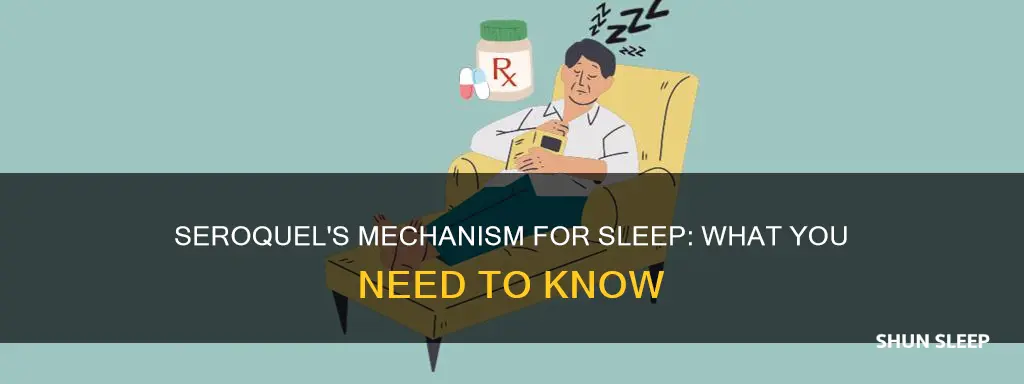 how does seroquel work for sleep