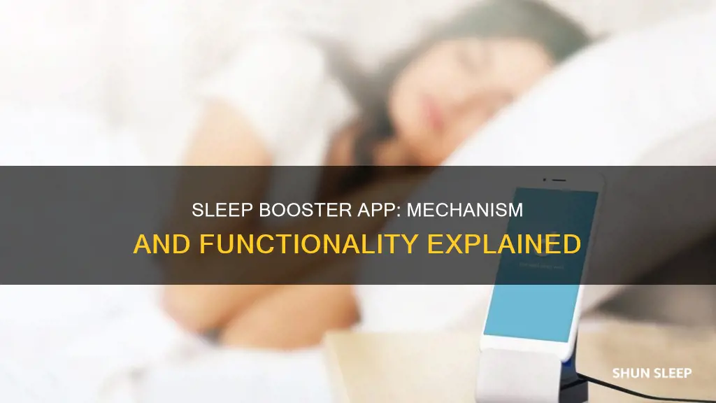 how does sleep booster app work