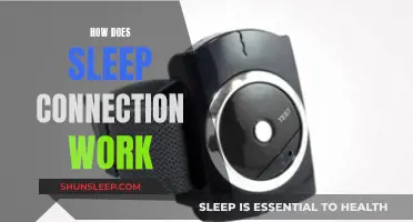 Sleep Connection: How Does it Work?