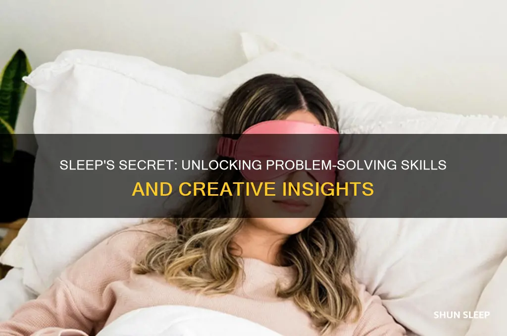 how does sleep help problem solving