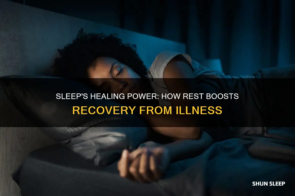 how does sleep help sickness