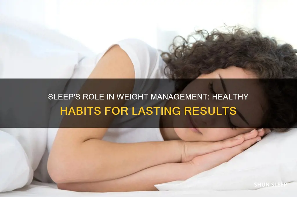 how does sleep help you maintain a healthy wwegiht