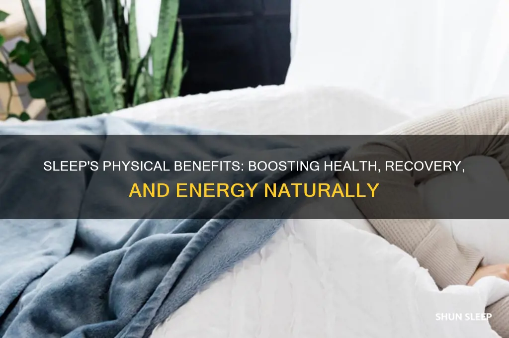 how does sleep help you physically