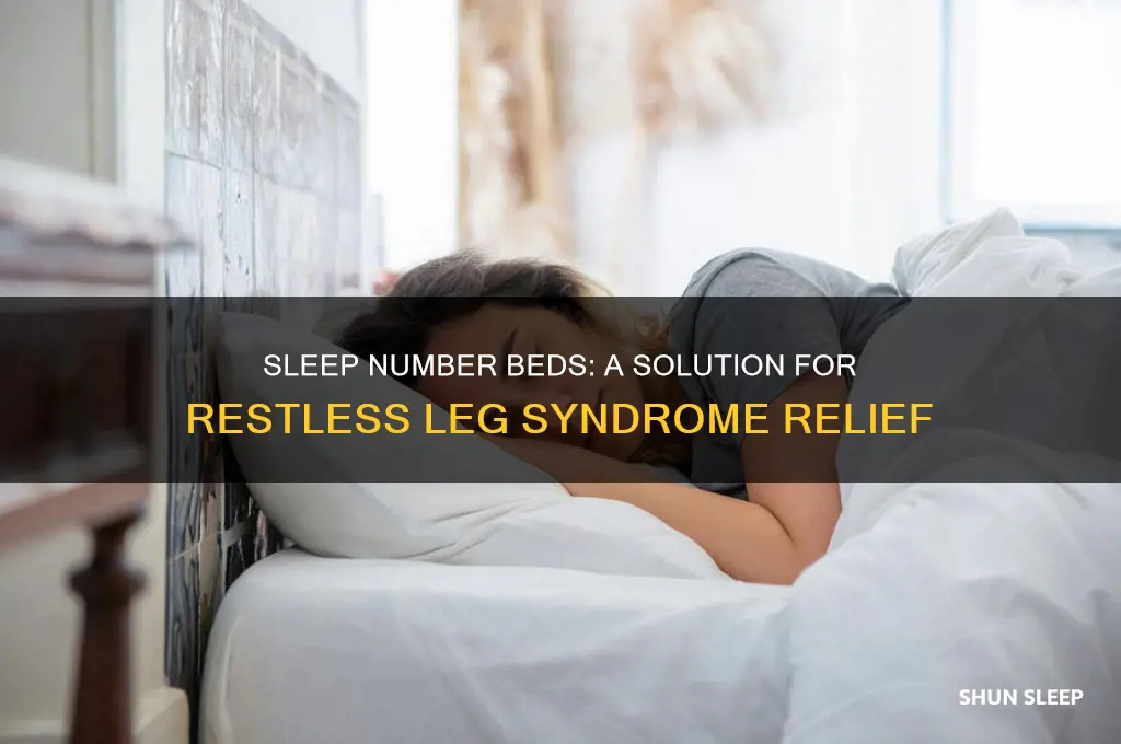 how does sleep number help restless leg syndrome