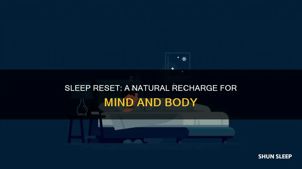 how does sleep reset work