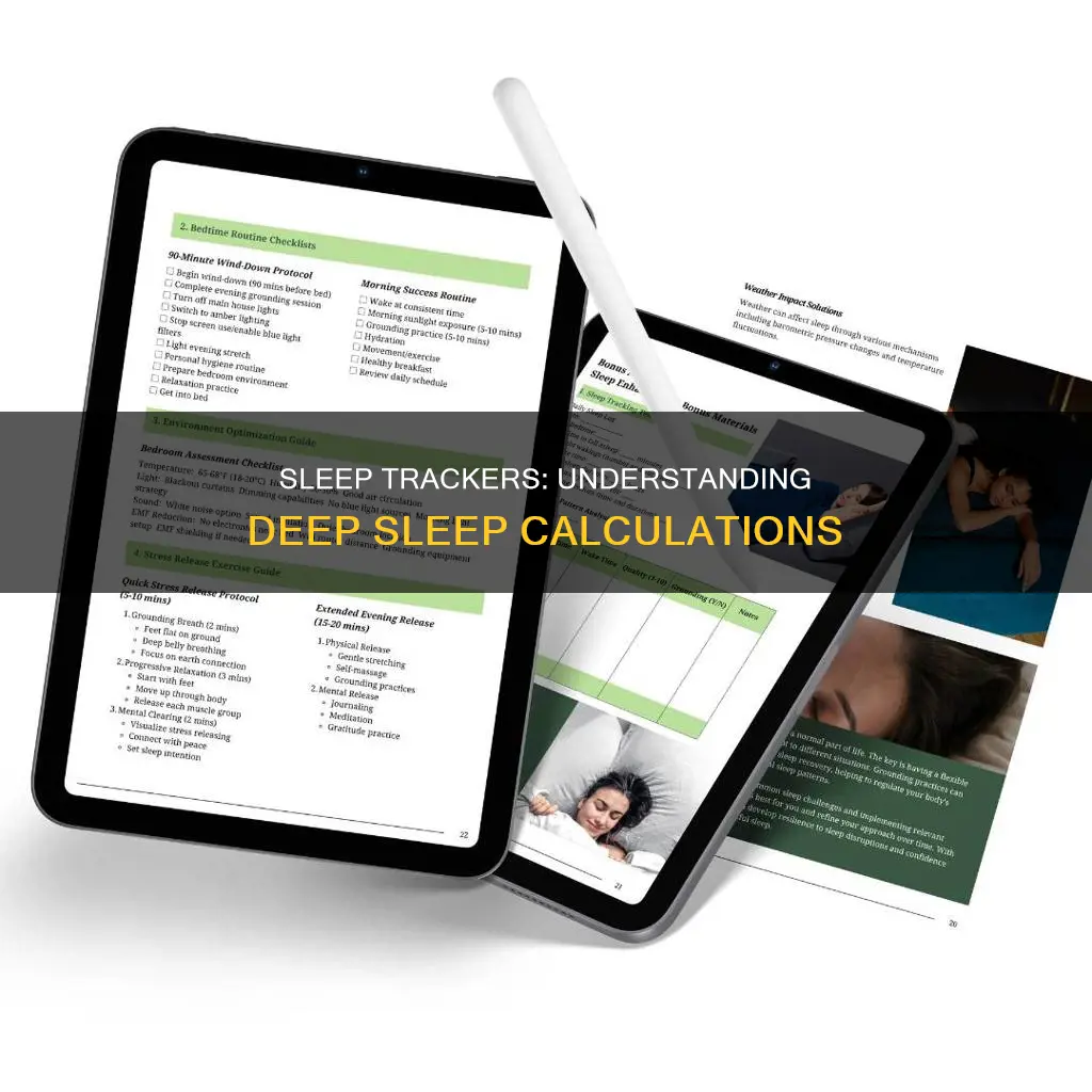 how does sleep tracker calculate deep sleep