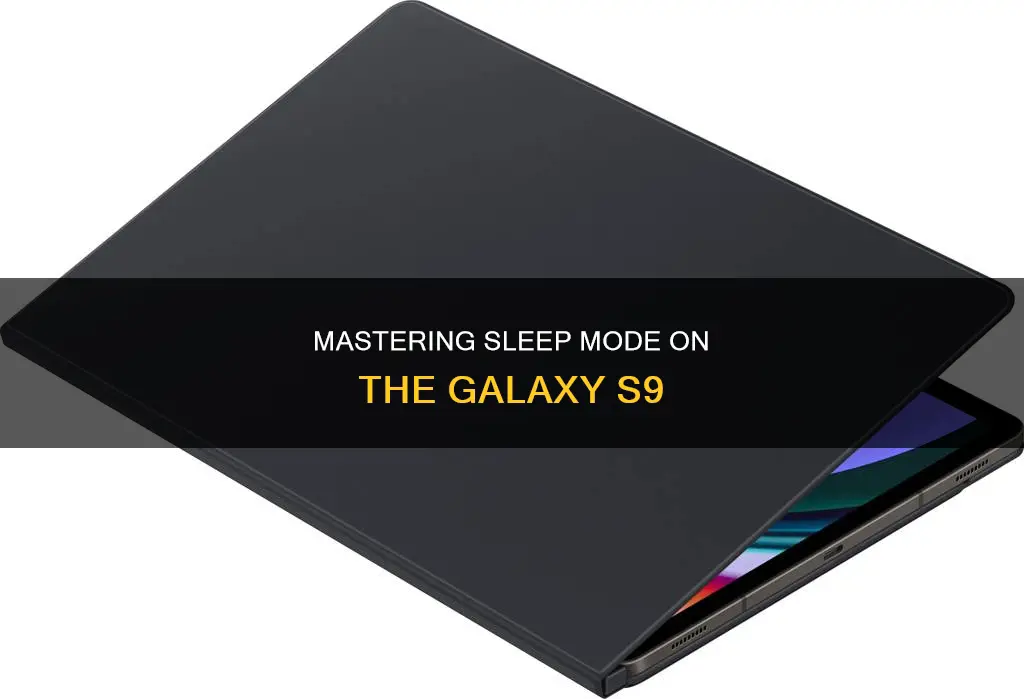 how does sleep work galaxy s9