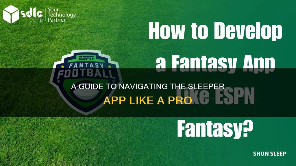 how does sleeper app work