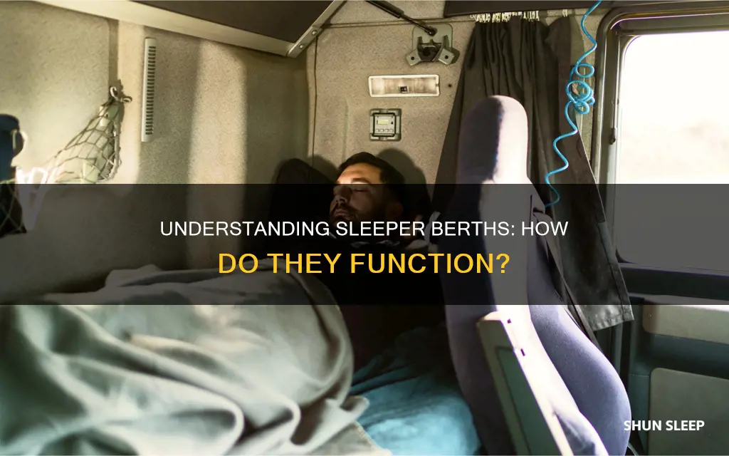 how does sleeper berth work