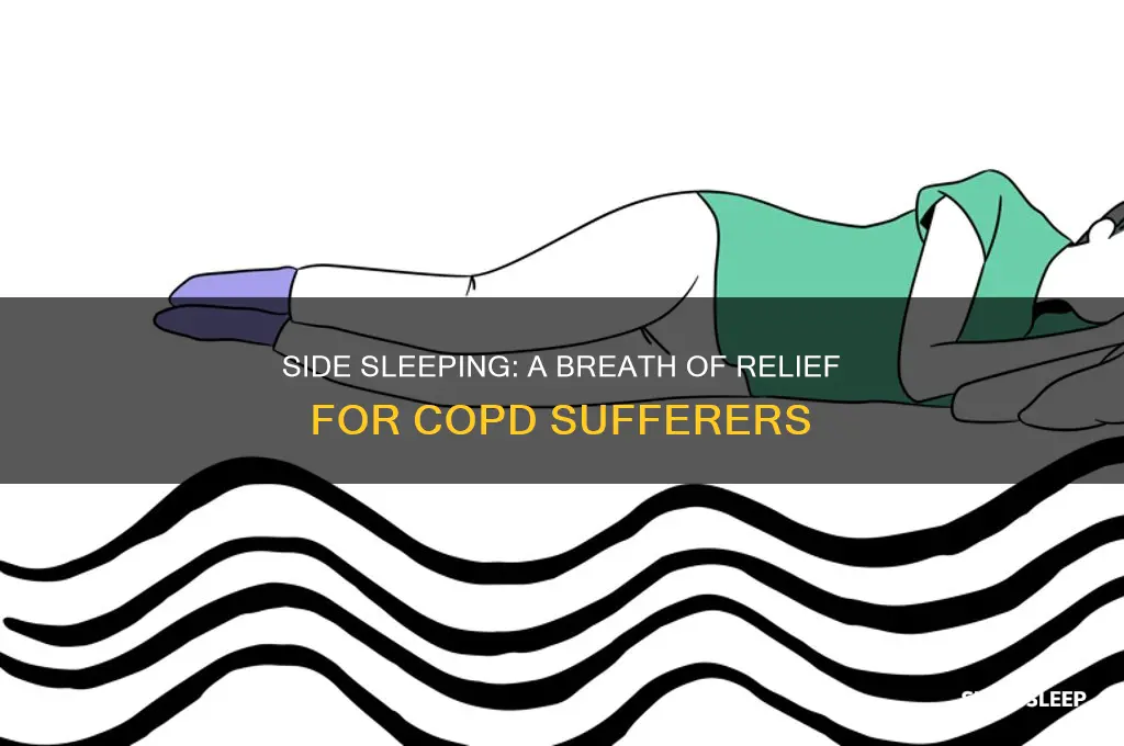 how does sleeping on side help with copd