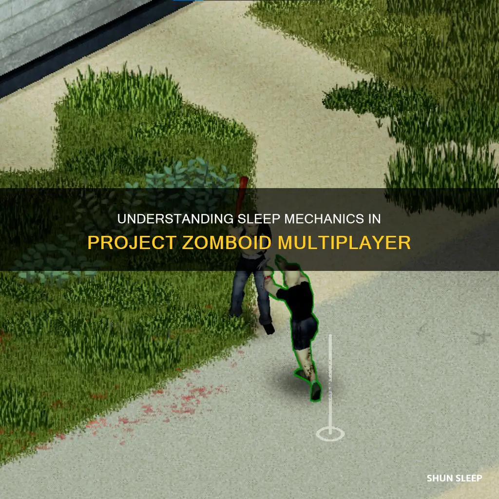 how does sleeping work in project zomboid multiplayer
