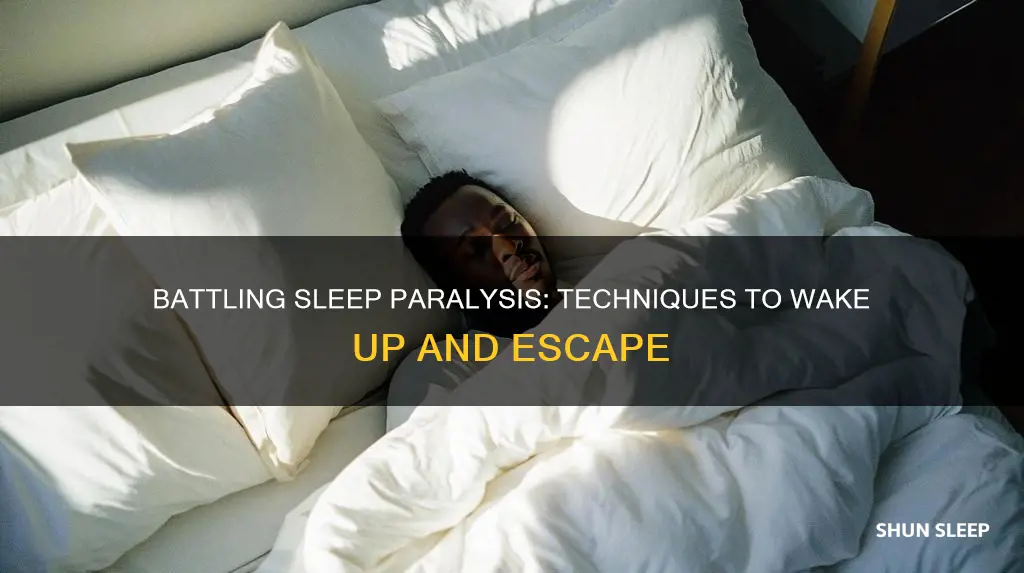 how does someone with sleep paralysis wake up themselves
