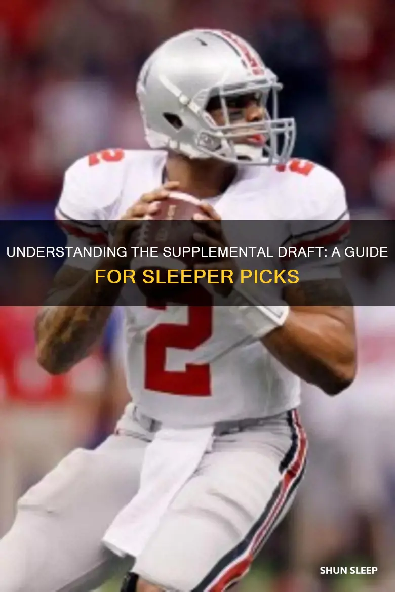 how does supplemental draft work sleeper