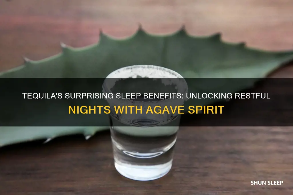 how does tequila help you sleep