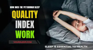 Understanding Pittsburgh Sleep Quality Index: How Does It Work?