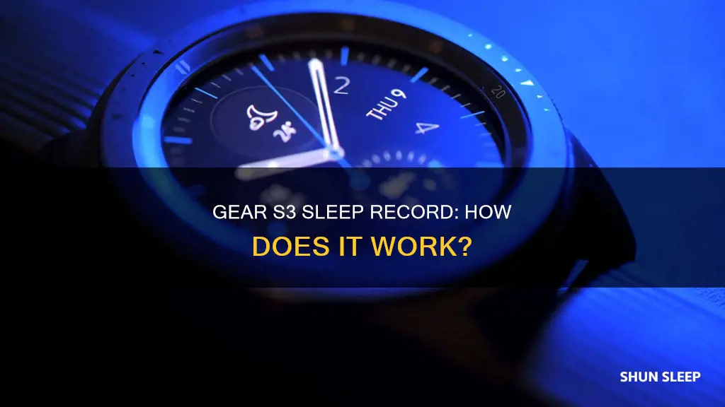 how does the sleep record work on gear s3