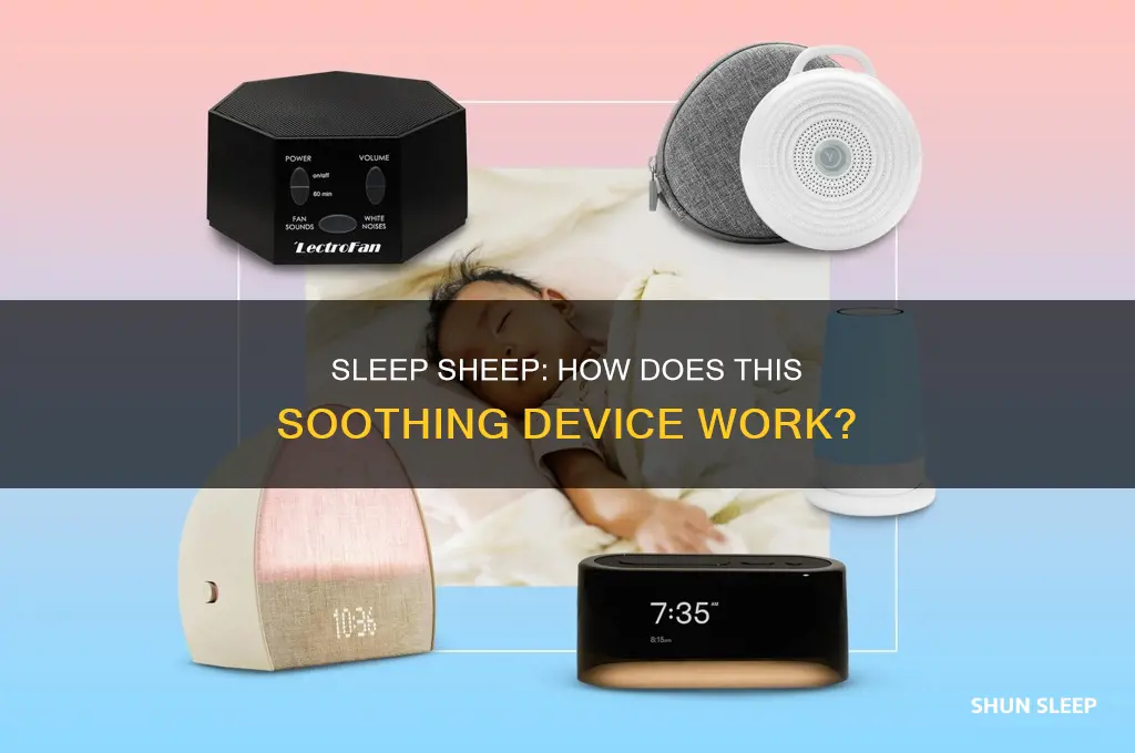how does the sleep sheep work