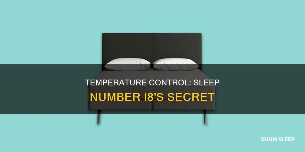 how does the temperature control work on i8 sleep number