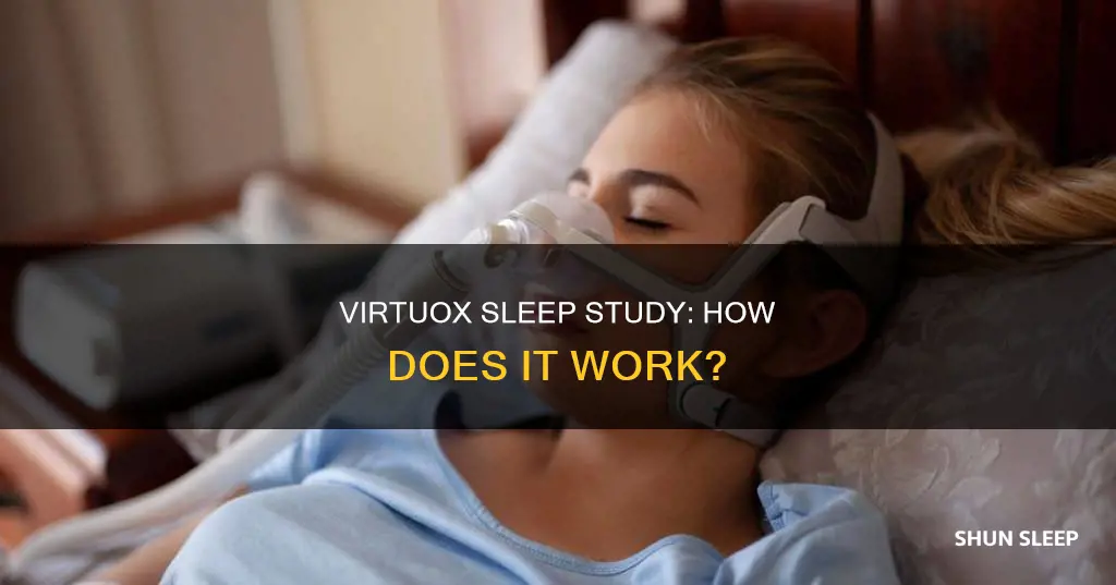 how does virtuox sleep study work