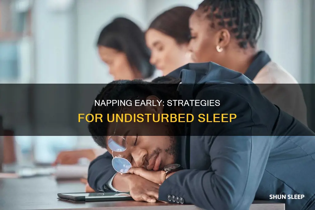 how early nap without impacting sleep