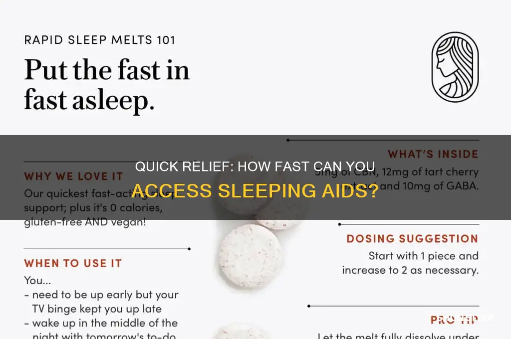 how fast can i get sleeping aids