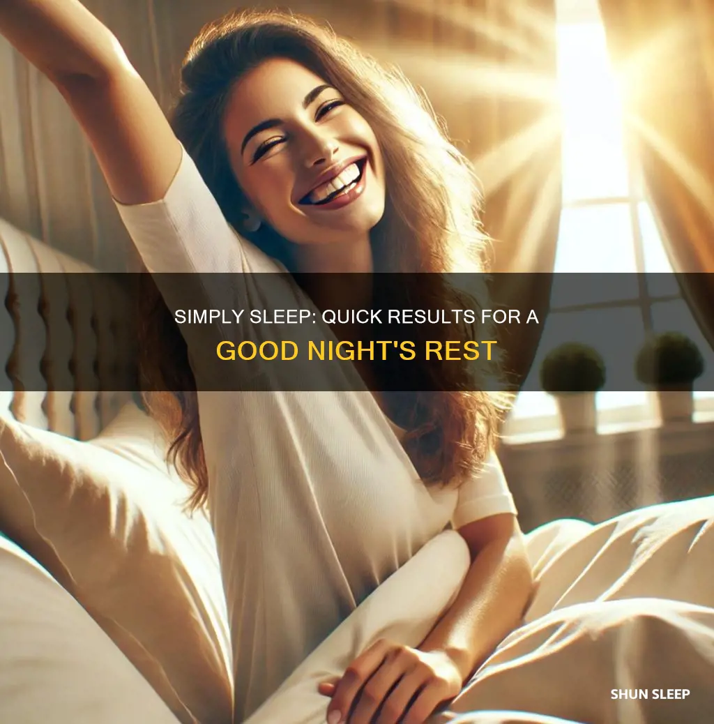 how fast does simply sleep work