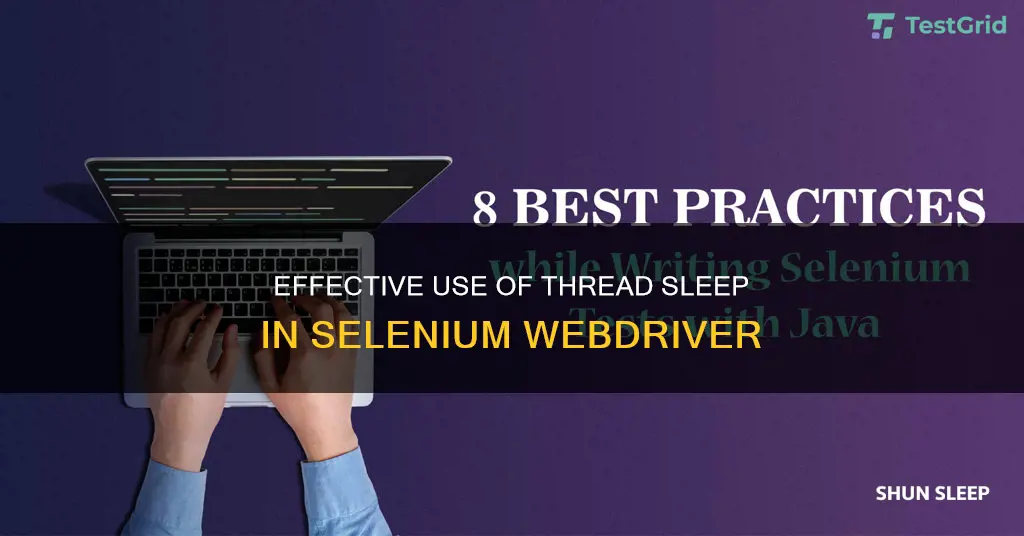 how frequently you use thread sleep in selenium webdriver