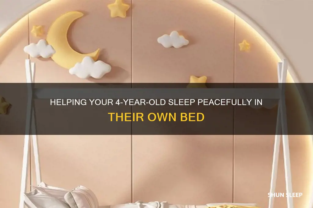 how help 4 year sleep in own bed