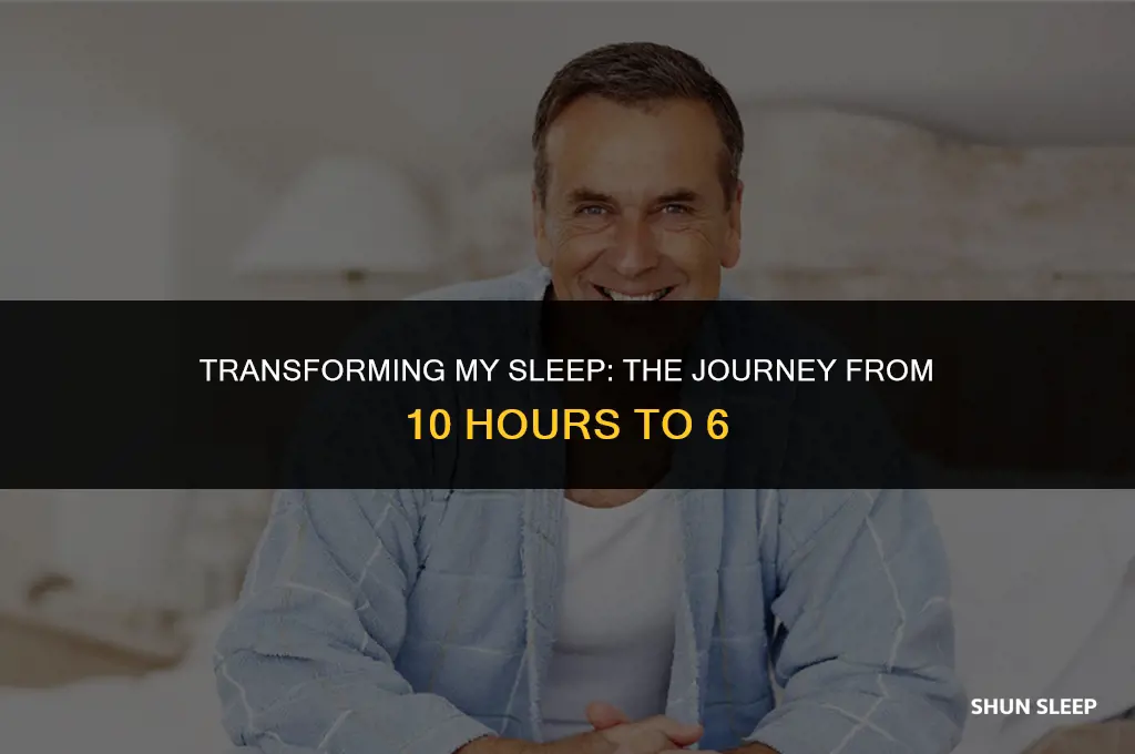 how i went from sleeping 10 hours to 6