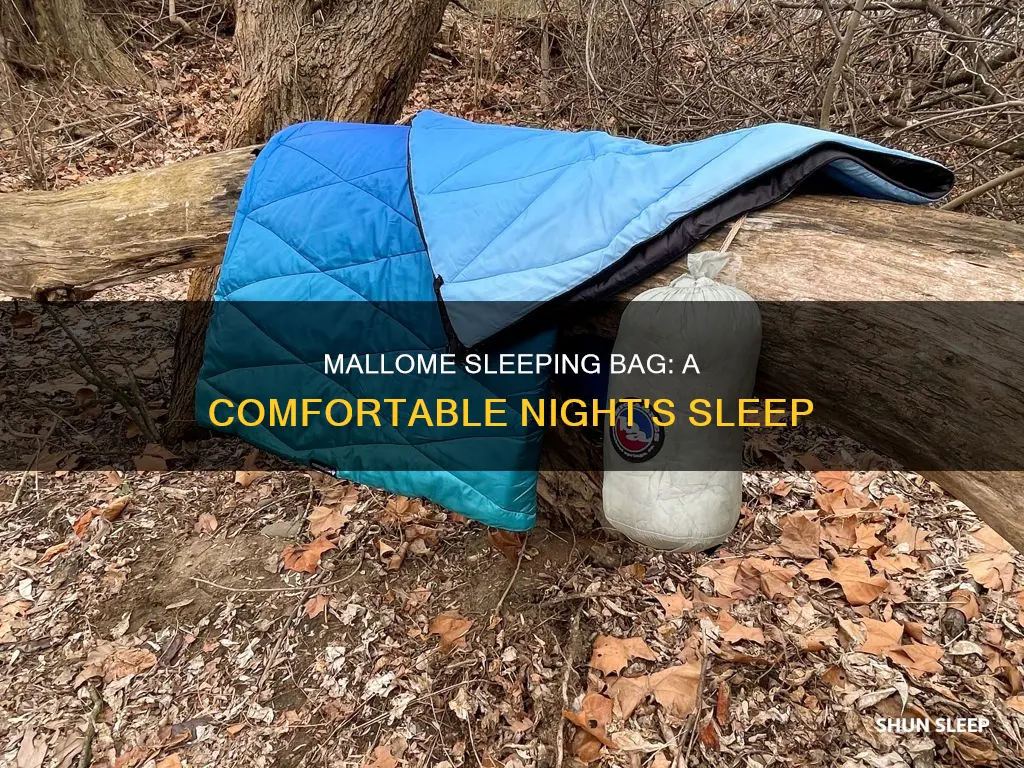 how is mallome sleeping bag
