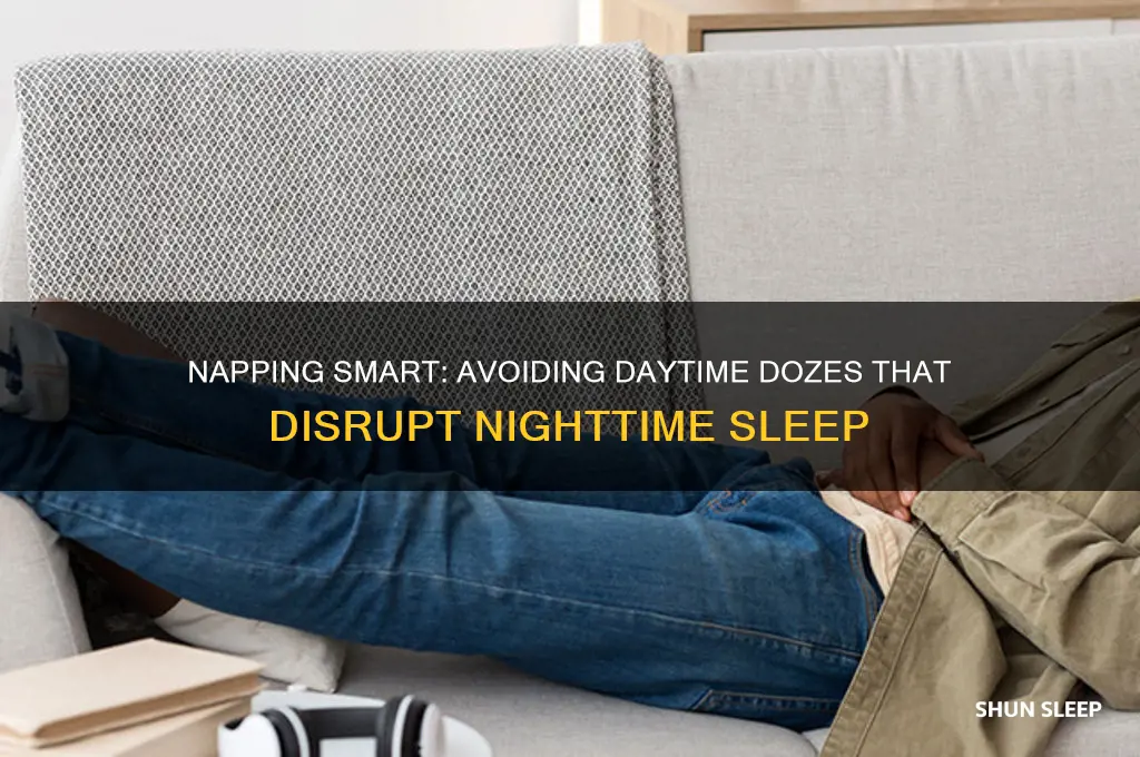 how long before nap gets n the way of sleep