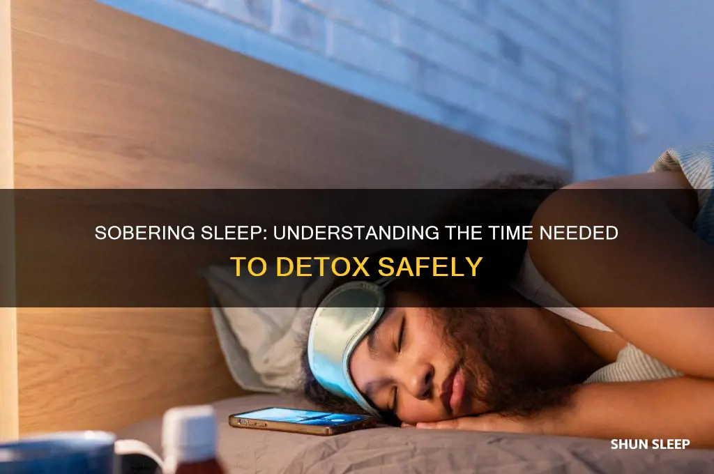 how long do you have to sleep to get sober