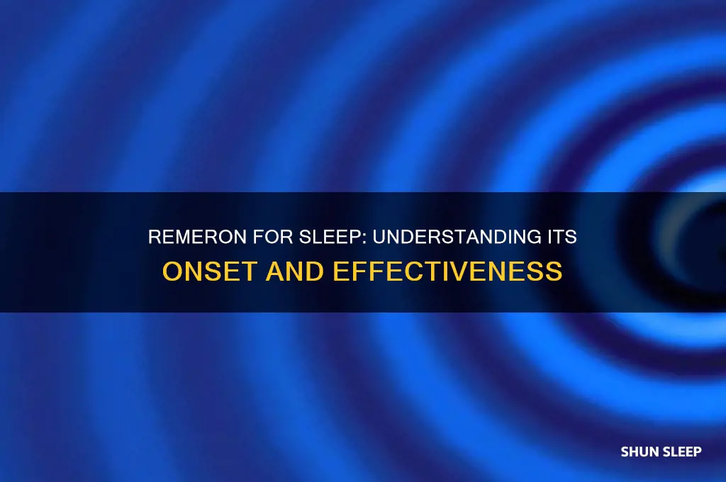 how long does it take remeron to help with sleep