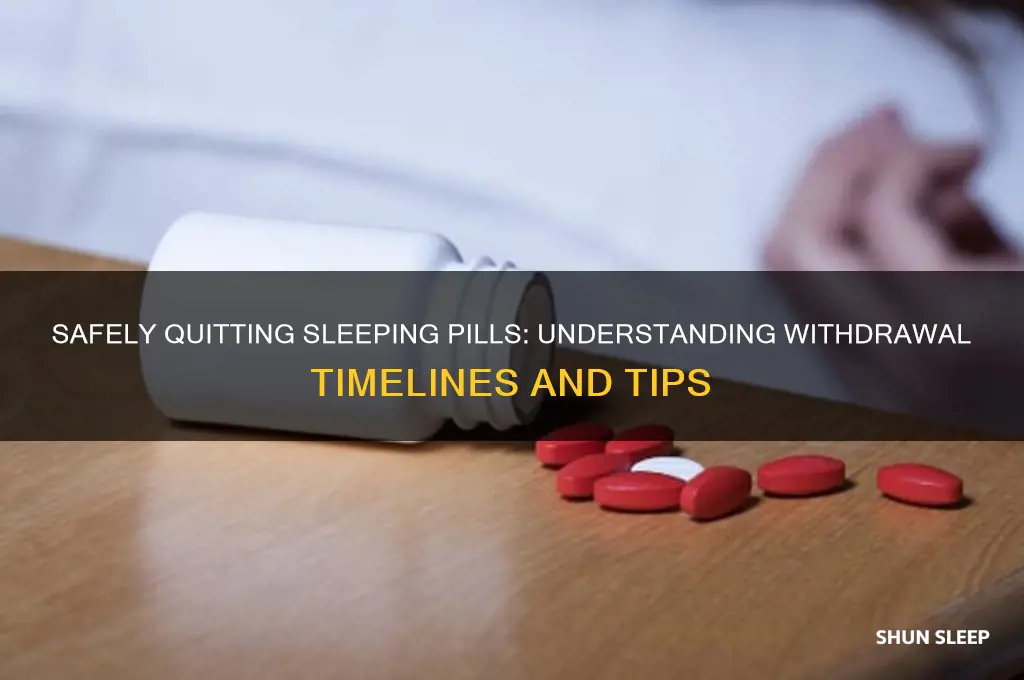 how long does it take to get off sleeping pills