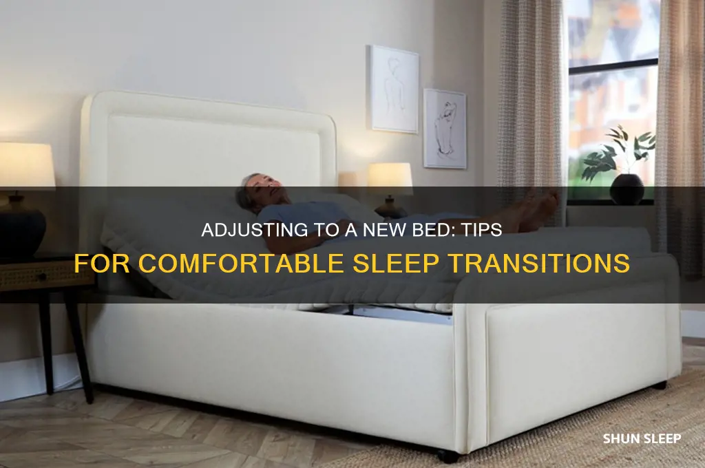 how long to get used to sleeping on bed