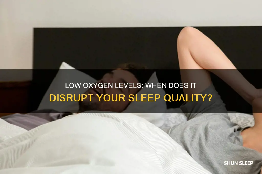 how low does o2 get before you get sleep
