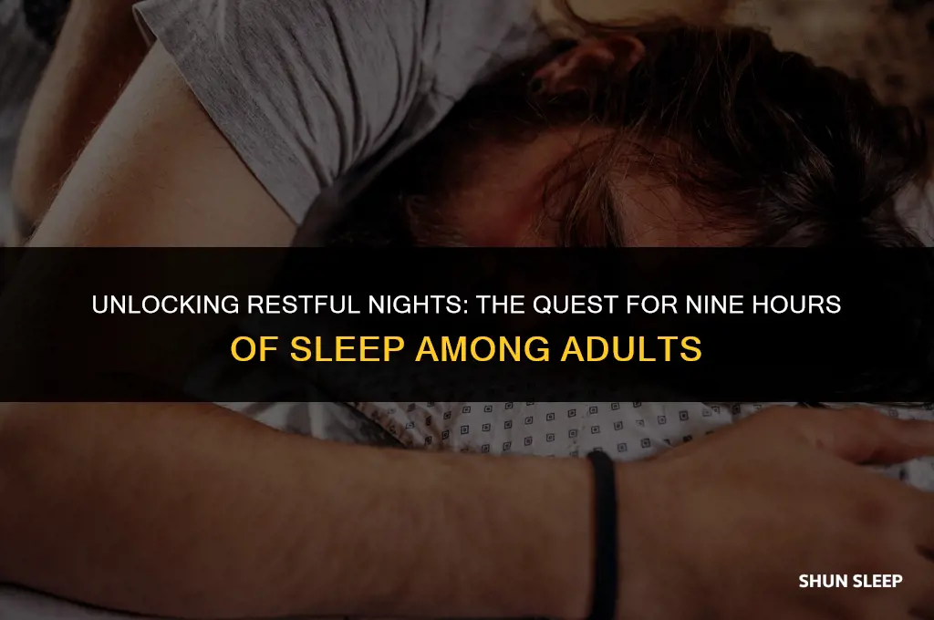 how many adults get nine hours of sleep