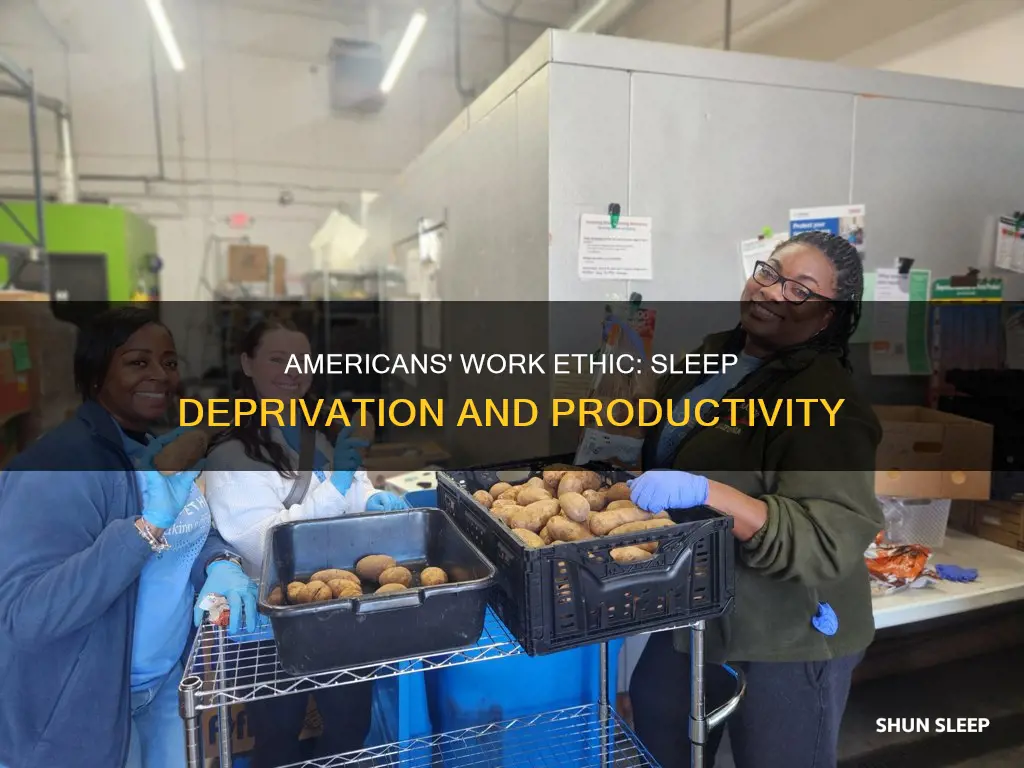 how many americans value work more than sleep