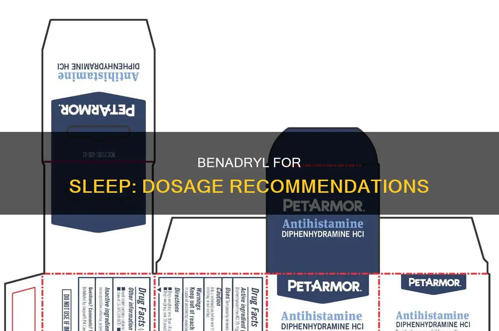 how many benadryl should i take to sleep