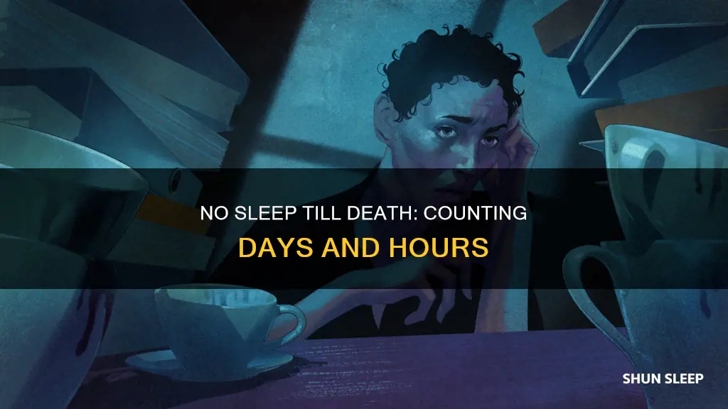 how many days of no sleep till you die