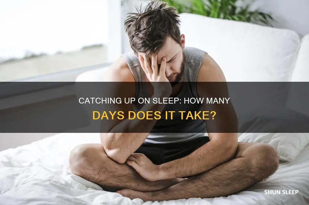 how many days to catch up on sleep